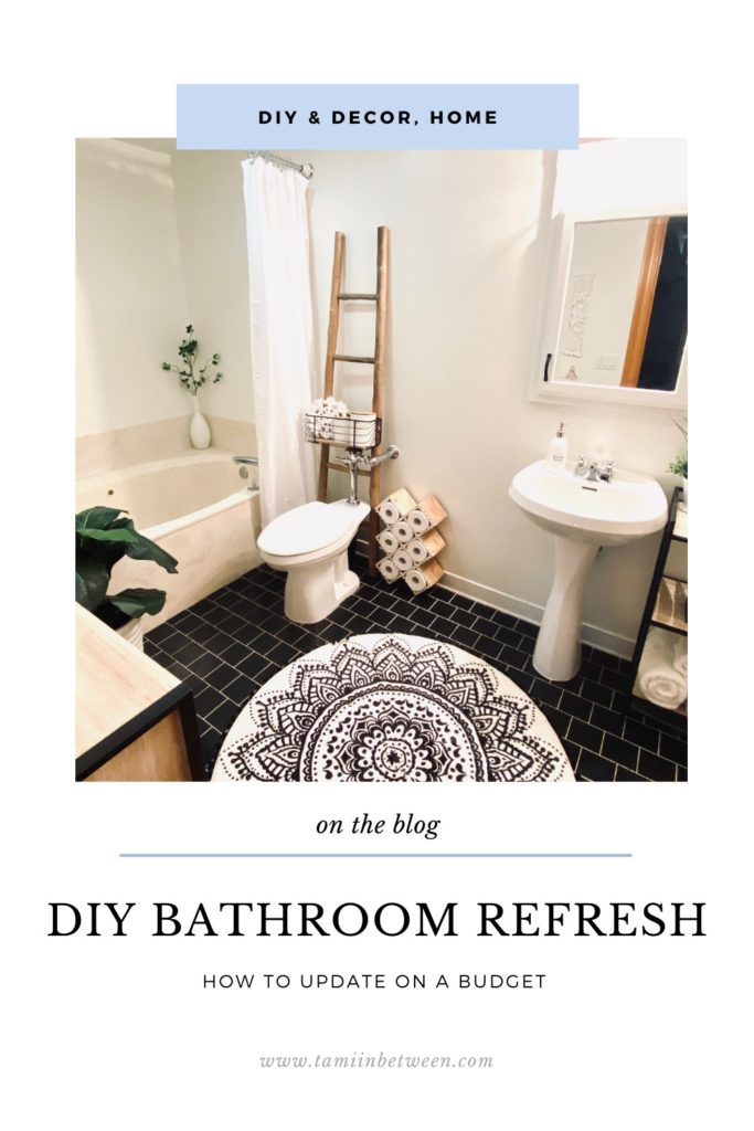 DIY bathroom refresh on a budget