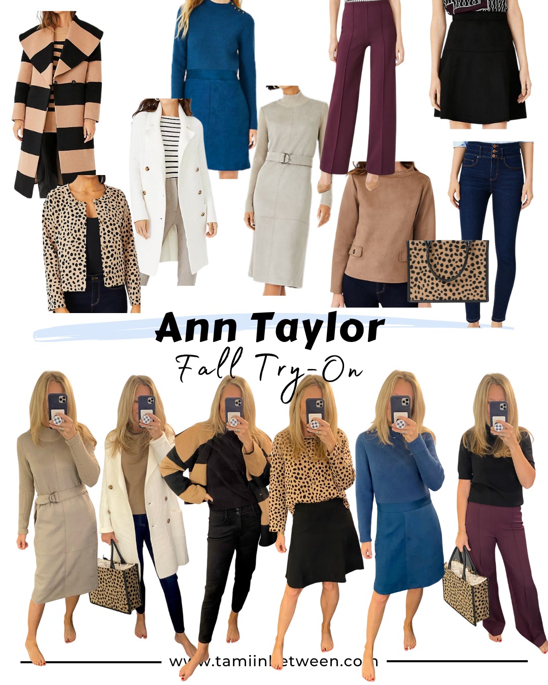 ANN TAYLOR FALL TRY ON Tami s deals dupes DIY